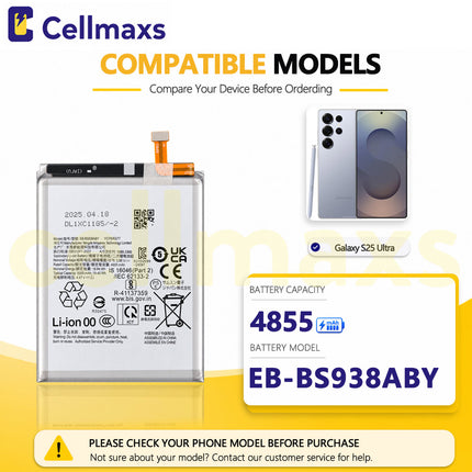 Cellmaxs Battery EB-BS938ABY 4855mAh For Samsung Galaxy S25 Ultra S938 SM-S938B SM-S938B/DS SM-S938U Battery Replacement With Tools Adhesive